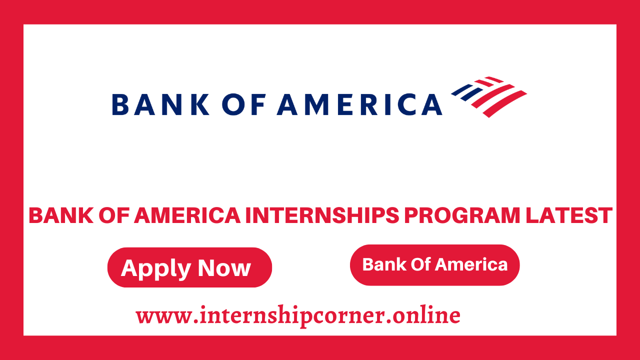 Bank Of America Internships Program