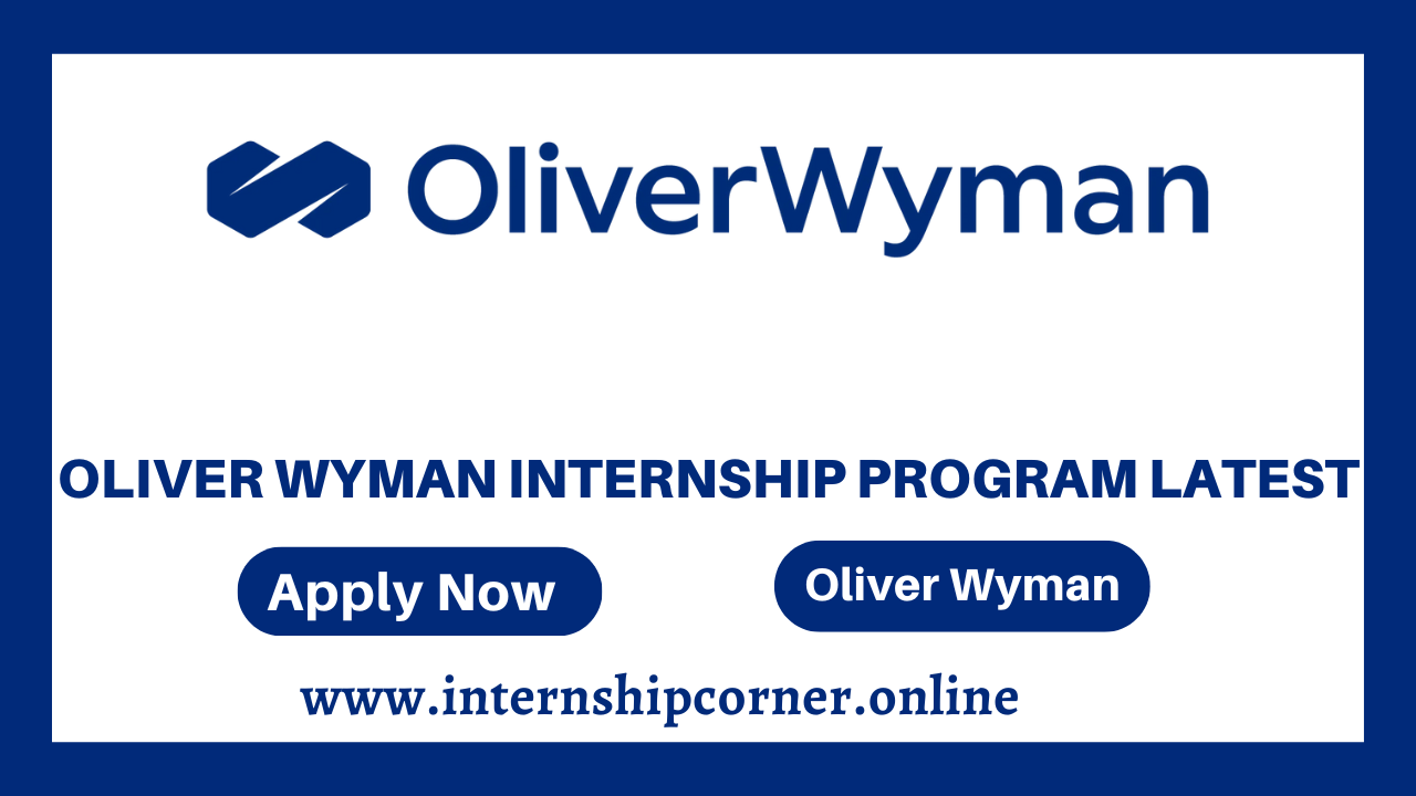 Oliver Wyman Internship Program