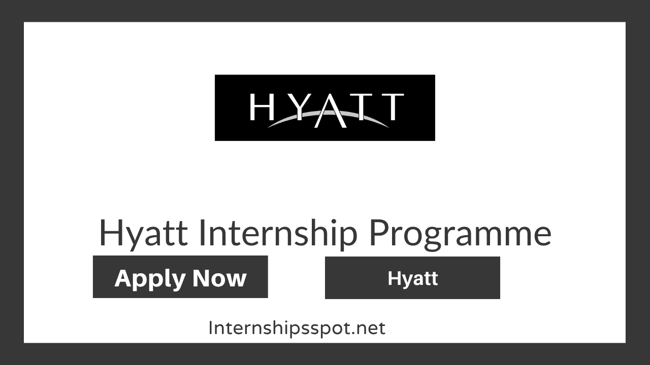 Hyatt Internship Programme