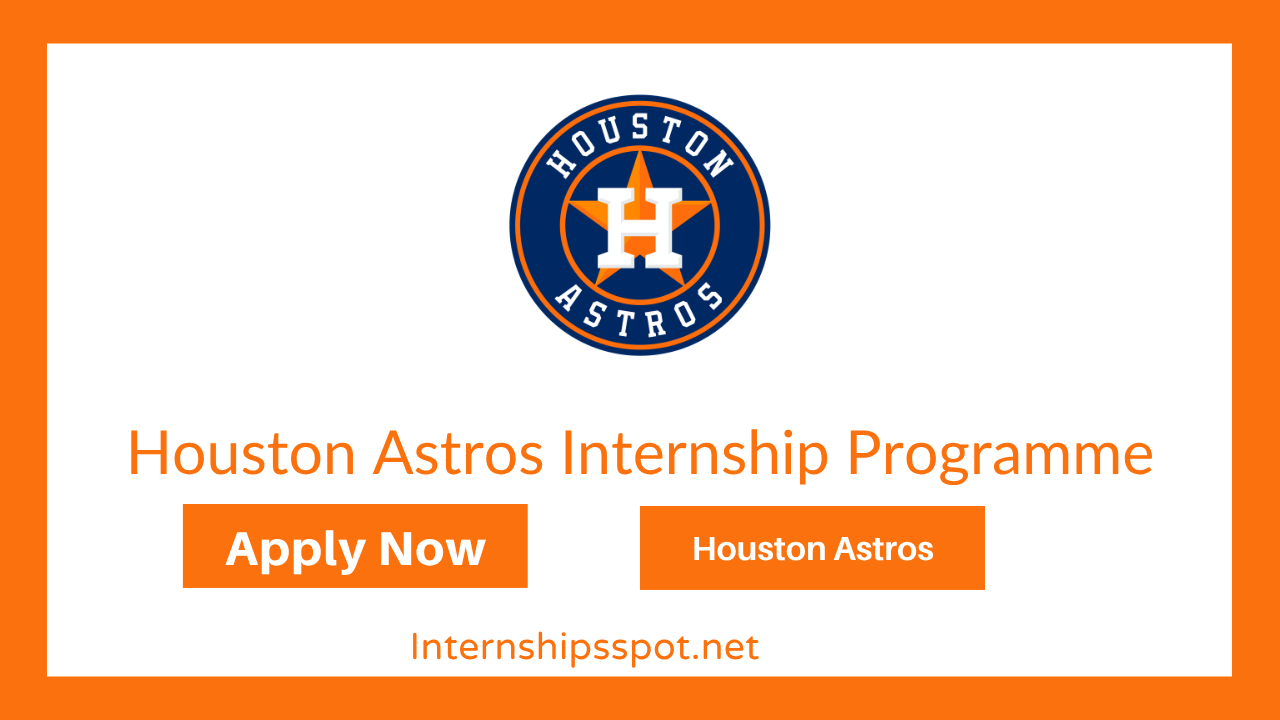 Houston Astros Internships Programme